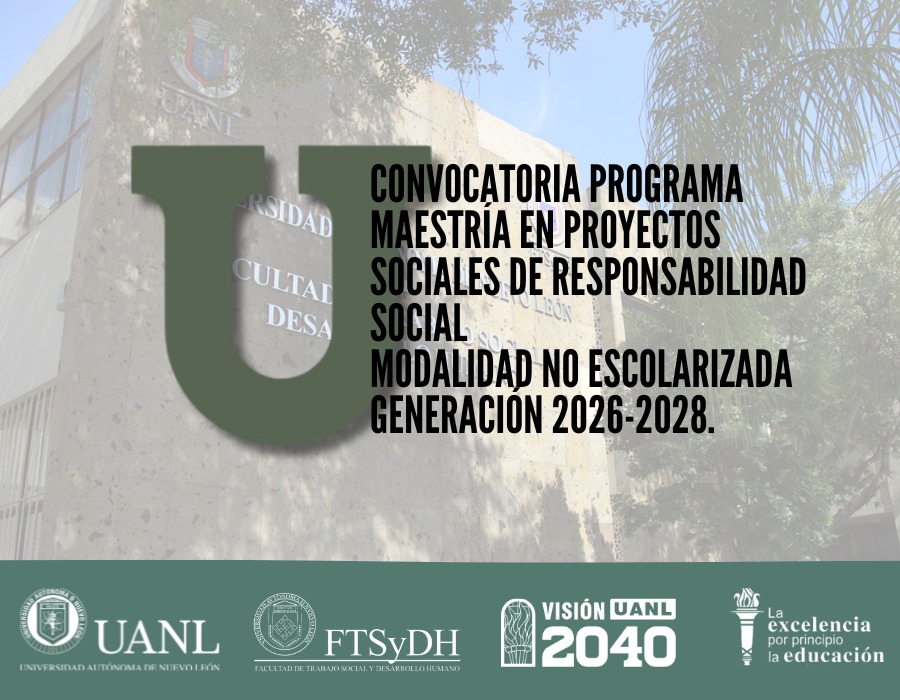 Convocatoria de Ingreso al Programa de Maestría en Proyectos Sociales de Responsabilidad Social modalidad no escolarizada.